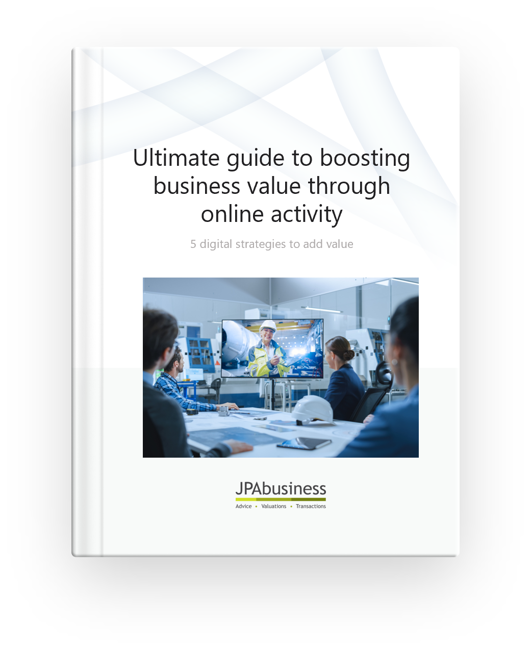 Ultimate guide to boosting business value through online activity cover