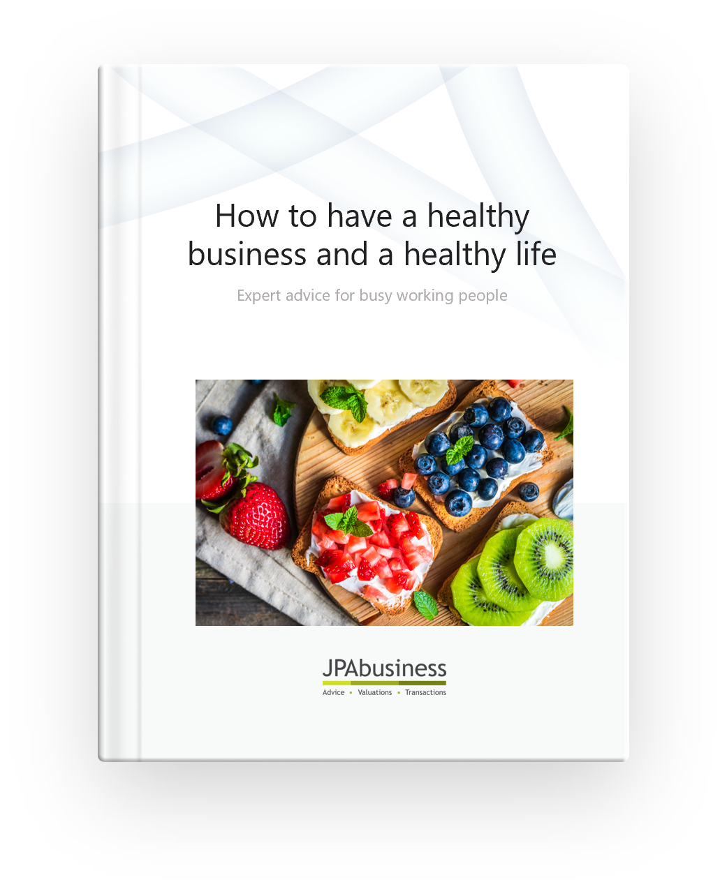 How to have a healthy business and a healthy life cover